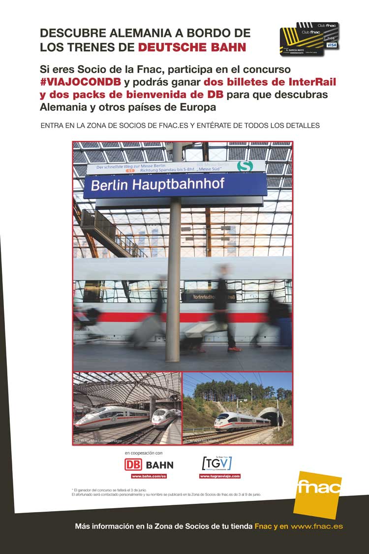 Concurso Tu Gran Viaje para Socios Fnac #YoViajoConDB - Deutsche Bahn