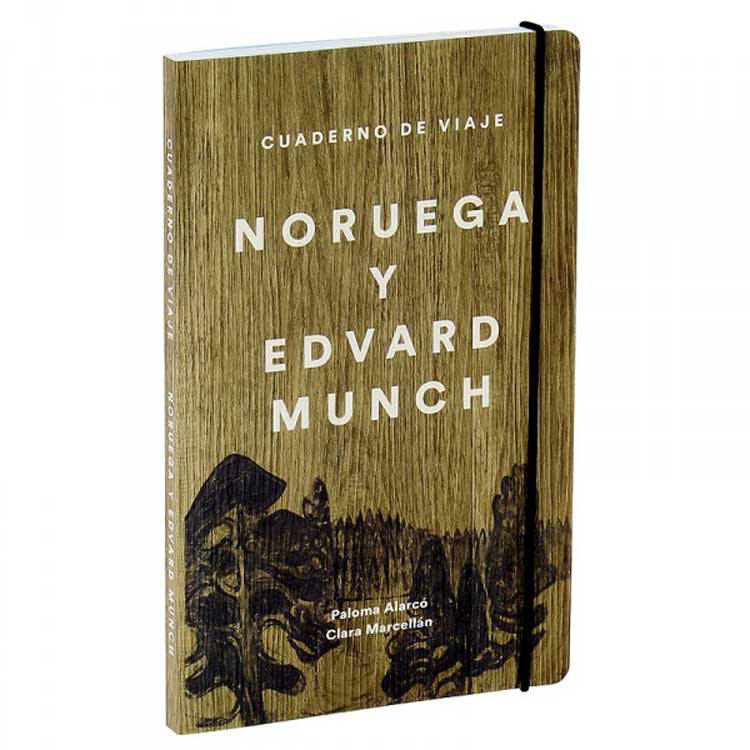 Cuaderno de viaje. Noruega y Edvard Munch